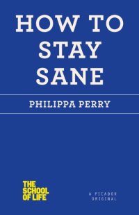 cover of the book How to Stay Sane