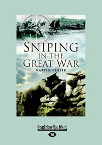 cover of the book Sniping in the great war