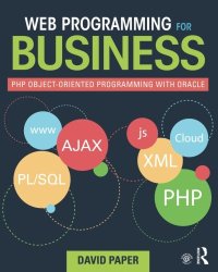 cover of the book Web programming for business : PHP object-oriented programming with oracle