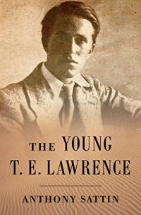 cover of the book The Young T. E. Lawrence