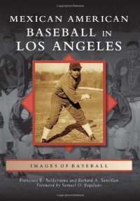 cover of the book Mexican American baseball in Los Angeles