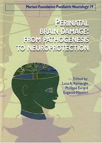 cover of the book Perinatal Brain Damage - From Pathogenesis to Neuroprotection