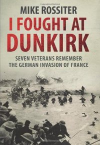 cover of the book I fought at Dunkirk