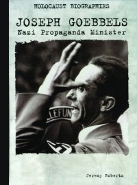 cover of the book Joseph Goebbels : Nazi propaganda minister