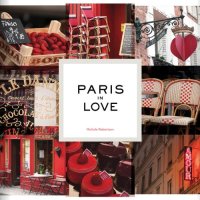 cover of the book Paris in love : 65 artists illustrate the secret sidekicks of history