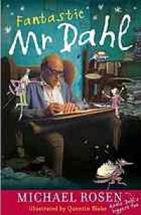 cover of the book Fantastic Mr Dahl