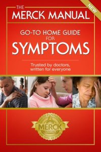 cover of the book The Merck manual go-to home guide for symptoms