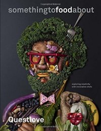 cover of the book Somethingtofoodabout : inside the creative minds of America's best chefs