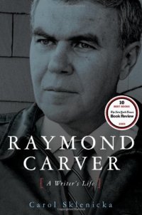 cover of the book Raymond Carver : a writer's life