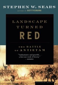 cover of the book Landscape turned red : the Battle of Antietam