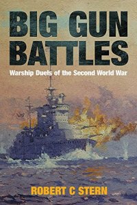 cover of the book Big gun battles : warship duels of the second world war