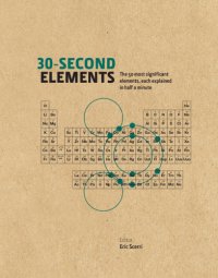 cover of the book 30-second elements : the 50 most significant elements, each explained in half a minute