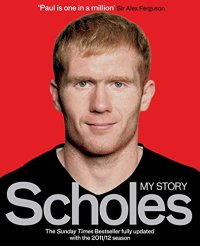 cover of the book Scholes : my story