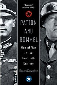 cover of the book Patton and rommel : men of war in the twentieth century