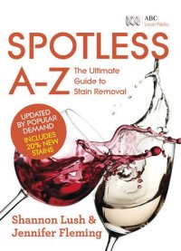 cover of the book Spotless A-Z : the ultimate guide to stain removal