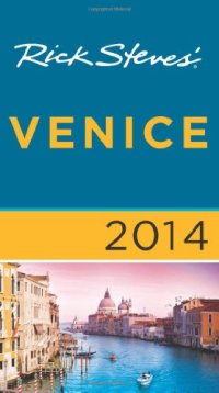 cover of the book Rick Steves' Venice 2014