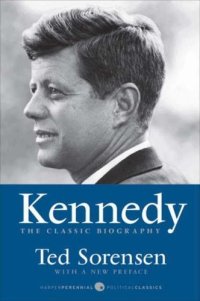 cover of the book Kennedy; The Classic Biography