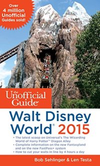 cover of the book The Unofficial Guide to Walt Disney World 2015