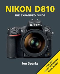 cover of the book Nikon D810 : the expanded guide