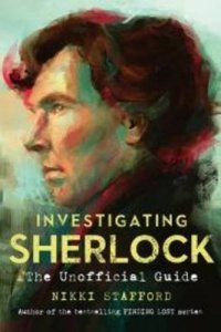 cover of the book Investigating Sherlock : the unofficial guide