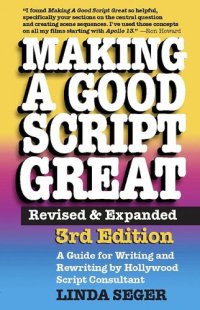 cover of the book Making a Good Script Great: Revised & Expanded