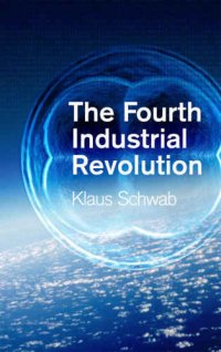 cover of the book The Fourth Industrial Revolution