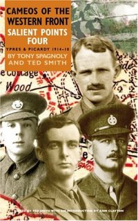 cover of the book Salient Points Four: Ypres and Picardy 1914-18