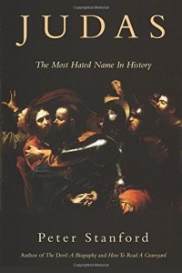 cover of the book Judas: The Most Hated Name in History