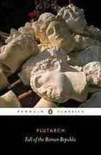 cover of the book Plutarch: Fall of the Roman Republic