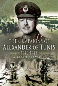 cover of the book The campaigns of Alexander of Tunis 1940-1945