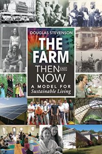 cover of the book The Farm then and now : a model for sustainable living