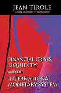 cover of the book Financial crises, liquidity, and the international monetary system