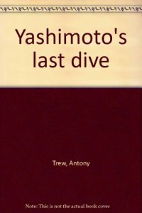 cover of the book Yashimoto's last dive