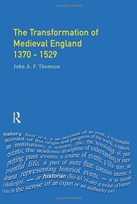 cover of the book Transformation of Medieval England 1370-1529, The