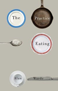 cover of the book The practice of eating