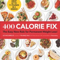 cover of the book 400 calorie fix : the easy new rule for permanent weight loss!