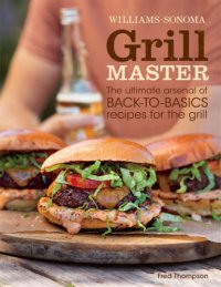 cover of the book Williams-Sonoma Grill Master