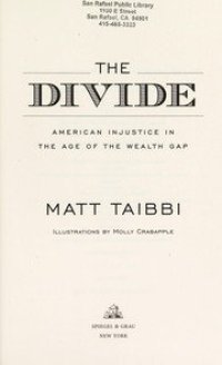 cover of the book The Divide : American Injustice in the Age of the Wealth Gap