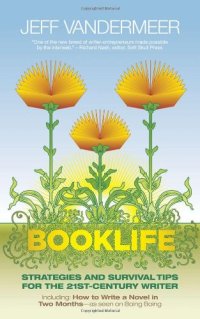 cover of the book Booklife: Strategies and Survival Tips for the 21st-Century Writer