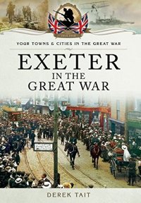 cover of the book Exeter in the Great War