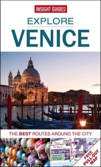 cover of the book Explore Venice : the best routes around the city