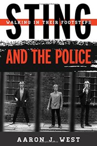 cover of the book Sting and The Police : walking in their footsteps