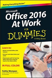 cover of the book Microsoft Office 2016 at work for dummies