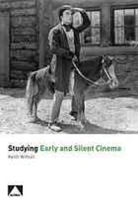 cover of the book Studying early and silent cinema