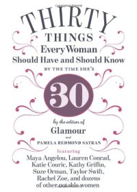 cover of the book 30 things every woman should have and should know by the time she's 30