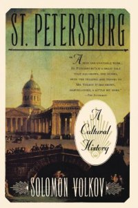 cover of the book St. Petersburg : a cultural history