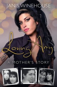 cover of the book Loving Amy : a mother’s story