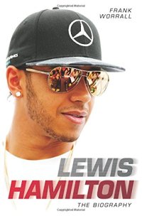 cover of the book Lewis Hamilton : the biography