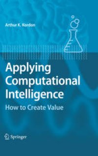 cover of the book Applying Computational Intelligence: How to Create Value