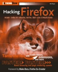 cover of the book Hacking Firefox: More Than 150 Hacks, Mods, and Customizations